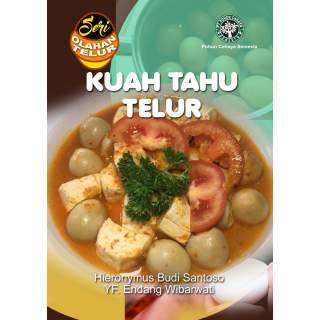 Seri Olahan Telur -KUAH TAHU TELUR