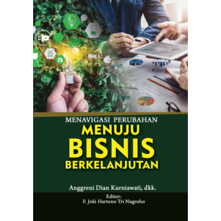 MENAVIGASI PERUBAHAN MENUJU BISNIS BERKELANJUTAN