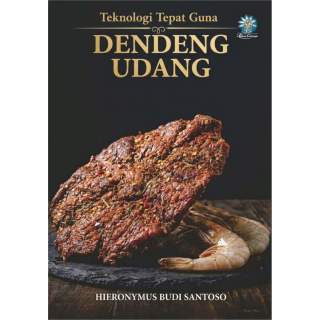 Dendeng Udang : Seri Teknologi Tepat Guna