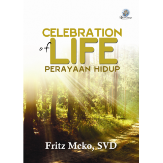Celebration of Life (Perayaan Hidup)