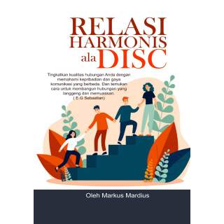 Relasi Harmonis ala DISC