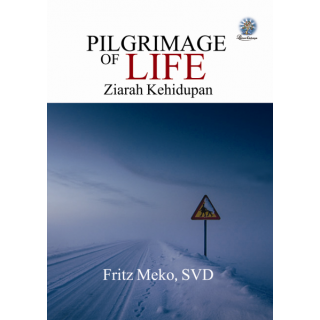 Pilgrimage of Life (Ziarah Kehidupan)